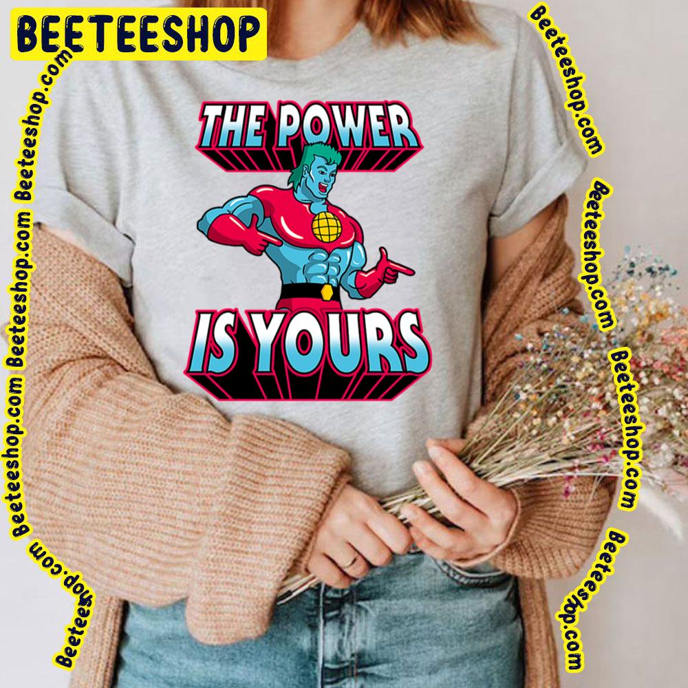 The Power Is Yours Captain Planet Trending Unisex T-Shirt The Power Is Yours Captain Planet Trending Unisex T-Shirt