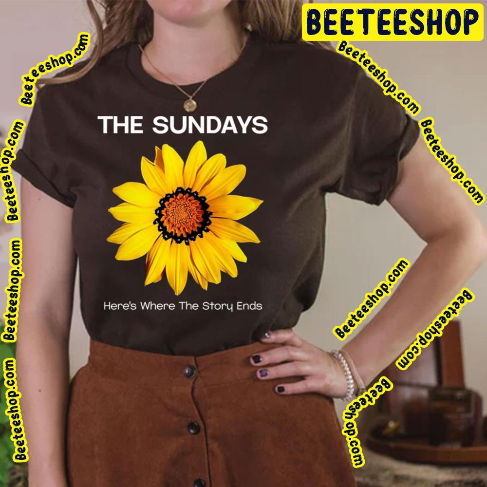The Sundays Here's Where The Story Ends Trending Unisex T-Shirt The Sundays Here's Where The Story Ends Trending Unisex T-Shirt
