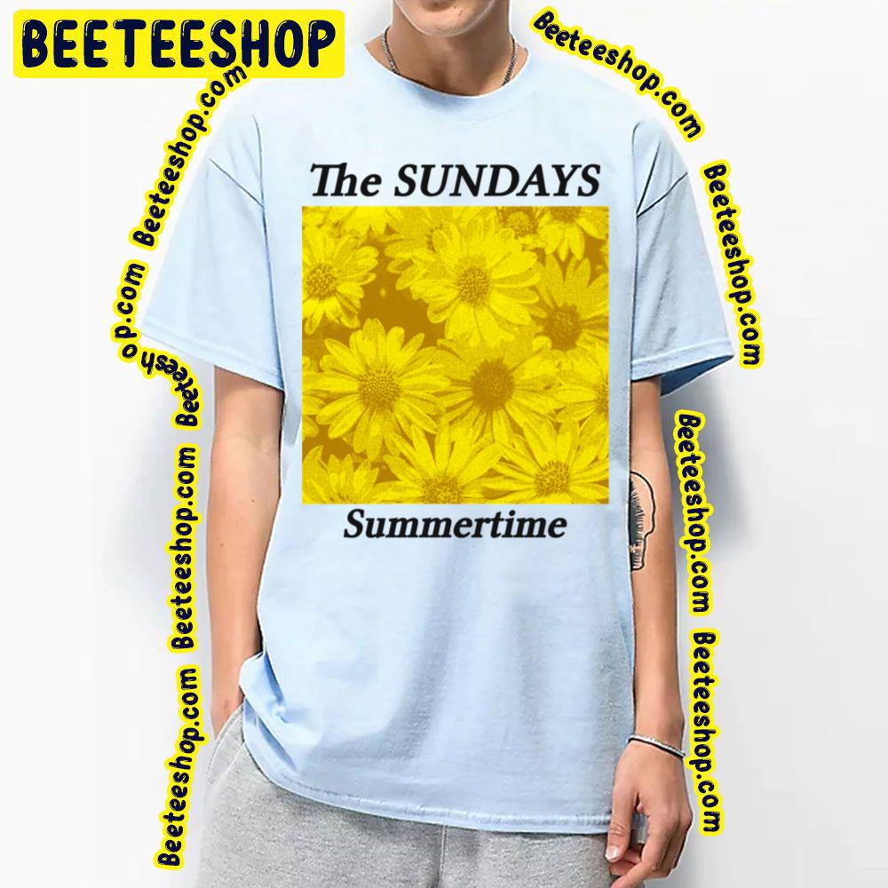 The Sundays Summertime Flower Fanart Trending Unisex T-Shirt The Sundays Summertime Flower Fanart Trending Unisex T-Shirt