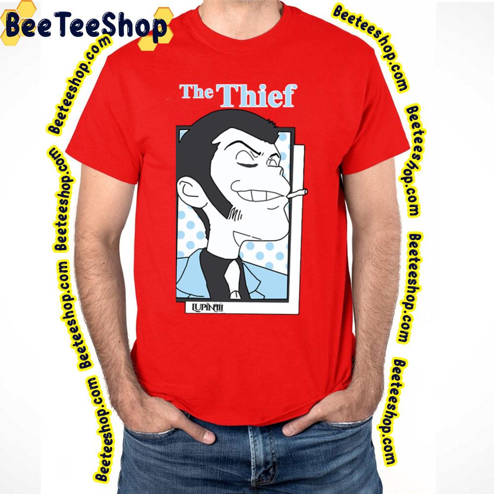 The Thief Daisuke Jigen Lupin Iii Trending Unisex T-Shirt The Thief Daisuke Jigen Lupin Iii Trending Unisex T-Shirt