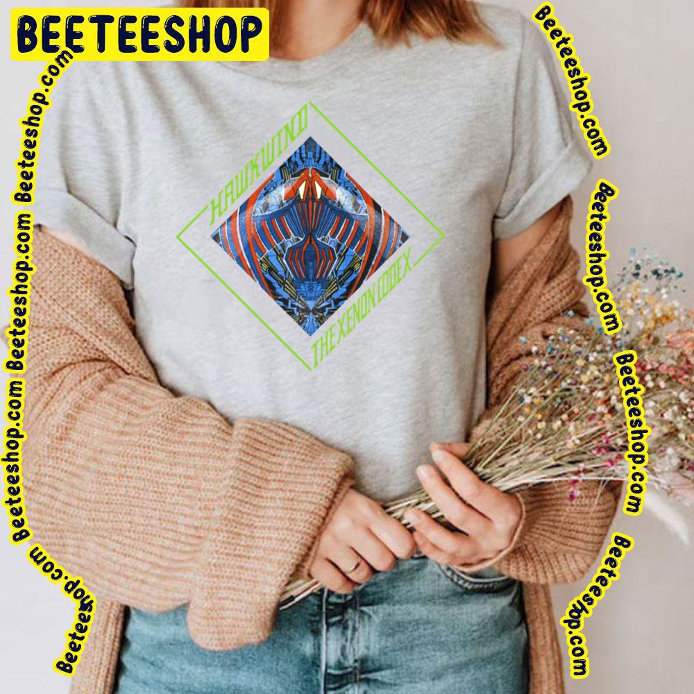 The Xenon Codex Hawkwind Trending Unisex T-Shirt The Xenon Codex Hawkwind Trending Unisex T-Shirt