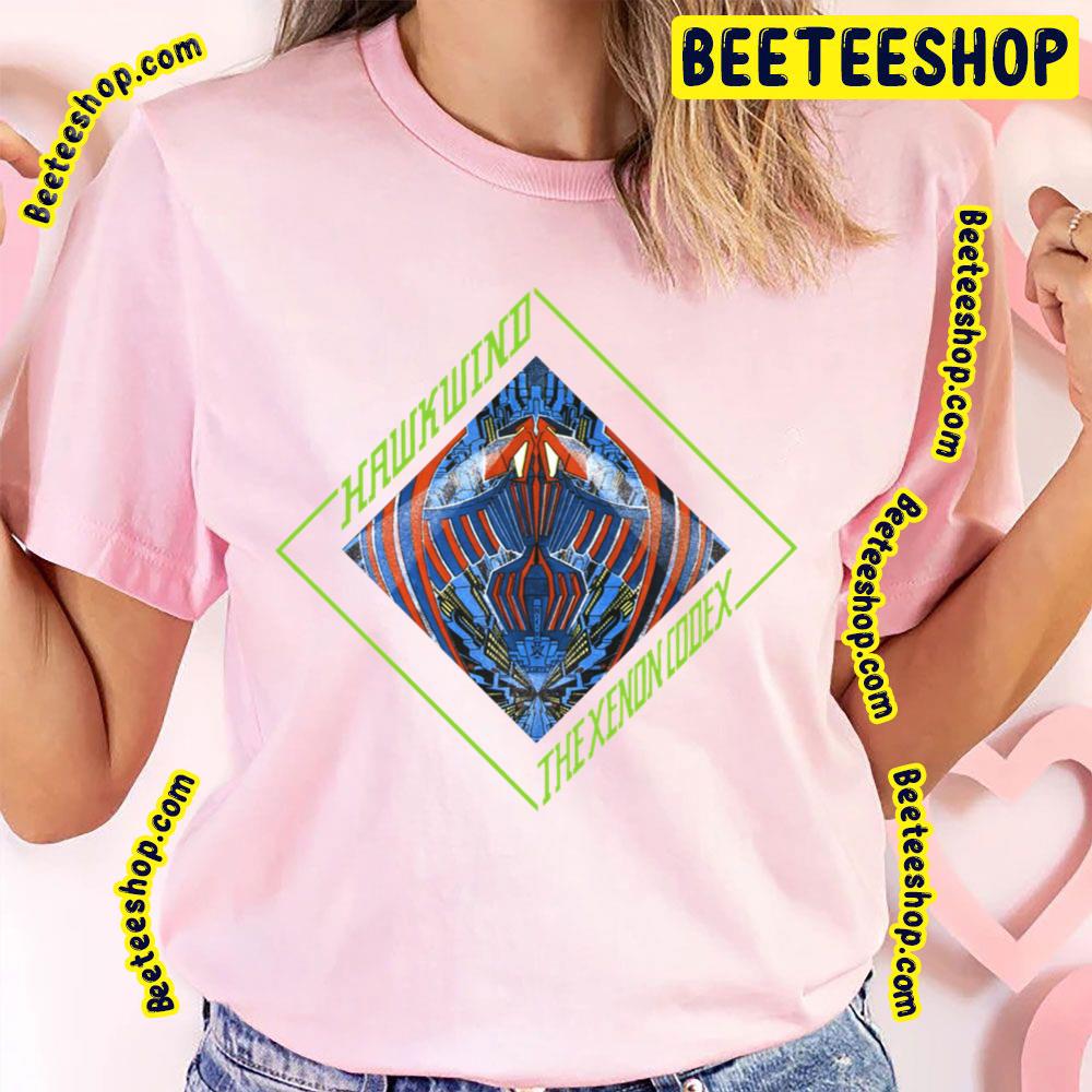 The Xenon Codex Hawkwind Trending Unisex T-Shirt The Xenon Codex Hawkwind Trending Unisex T-Shirt