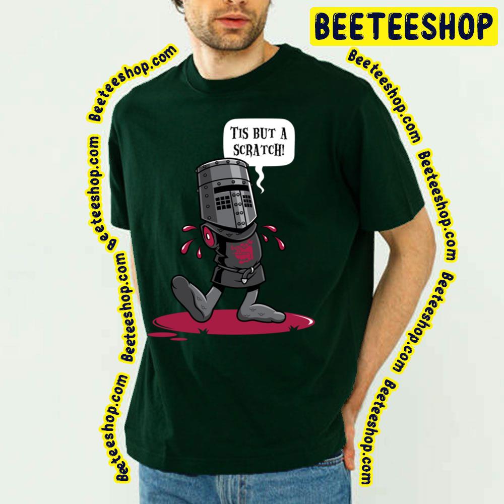 Tis But A Scratch A Vintage Flesh Wound Trending Unisex T-Shirt Tis But A Scratch A Vintage Flesh Wound Trending Unisex T-Shirt