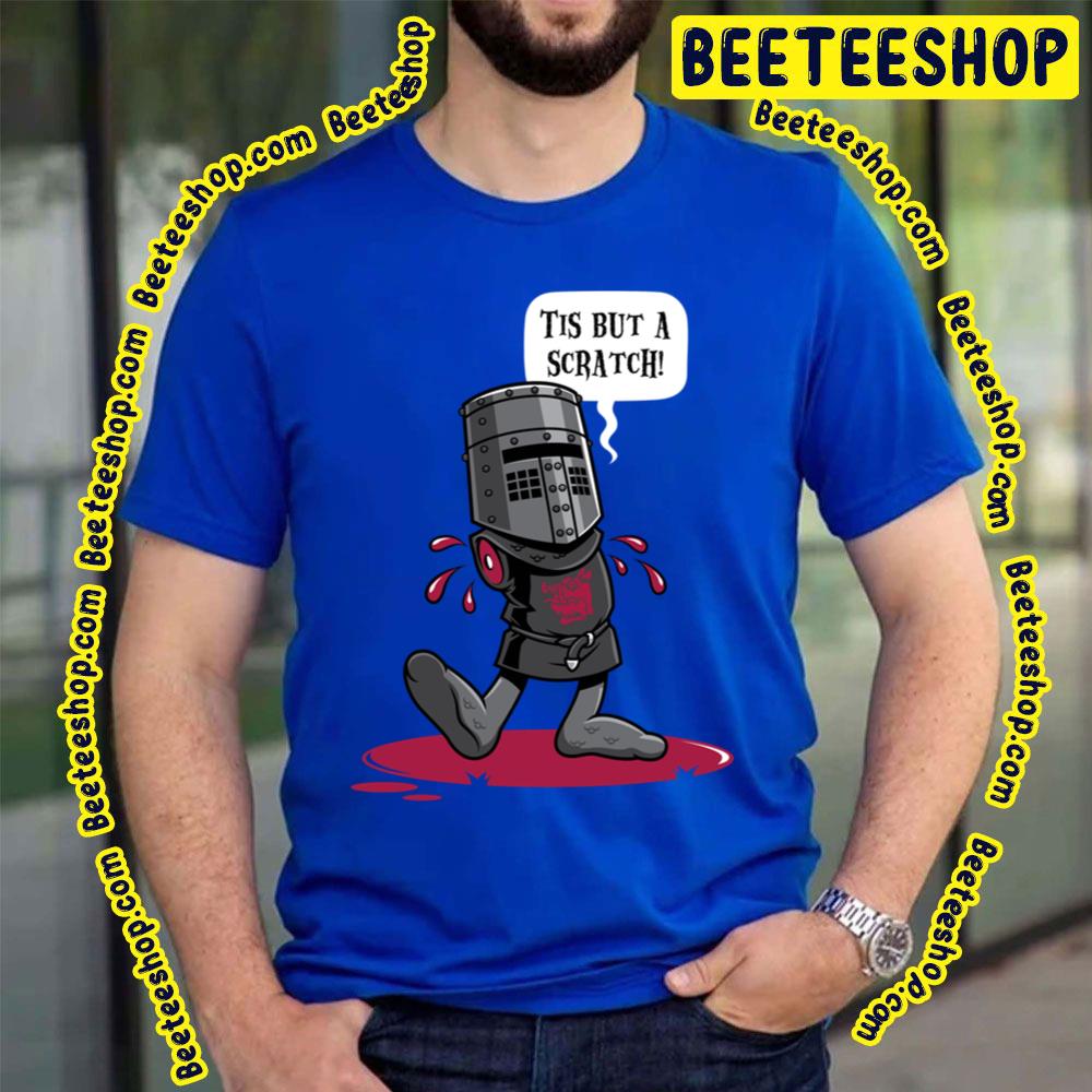 Tis But A Scratch A Vintage Flesh Wound Trending Unisex T-Shirt Tis But A Scratch A Vintage Flesh Wound Trending Unisex T-Shirt