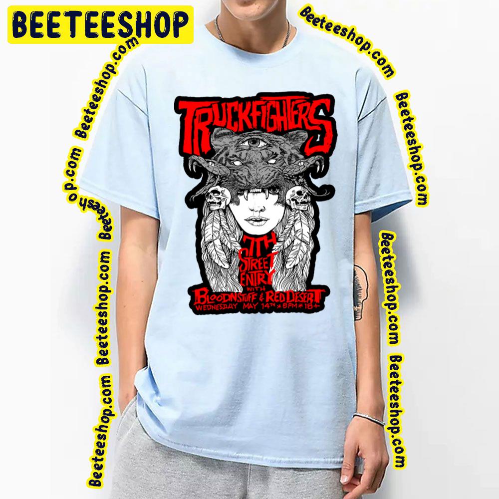 Truck Fighters 7th Street Entry Trending Unisex T-Shirt Truck Fighters 7th Street Entry Trending Unisex T-Shirt