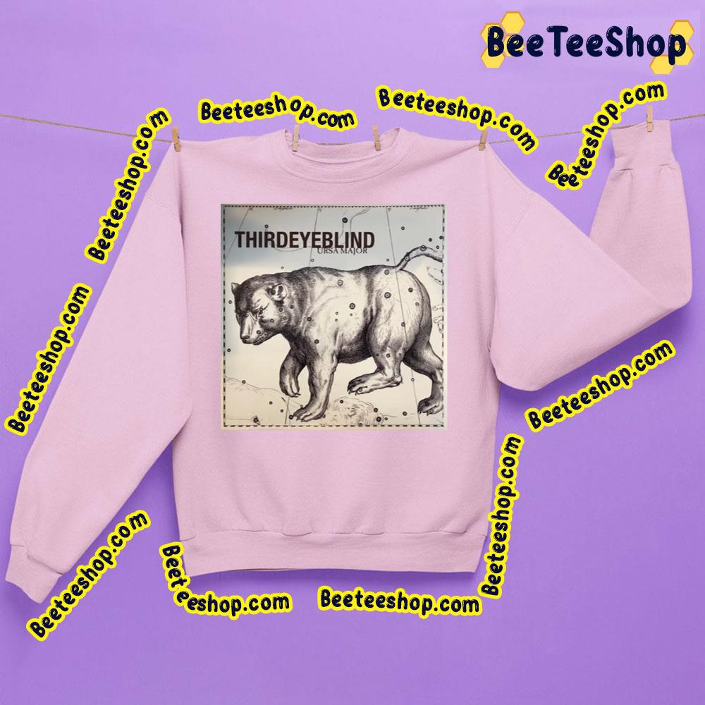 Ursa Major Third Eye Blind Trending Unisex Sweatshirt Ursa Major Third Eye Blind Trending Unisex Sweatshirt