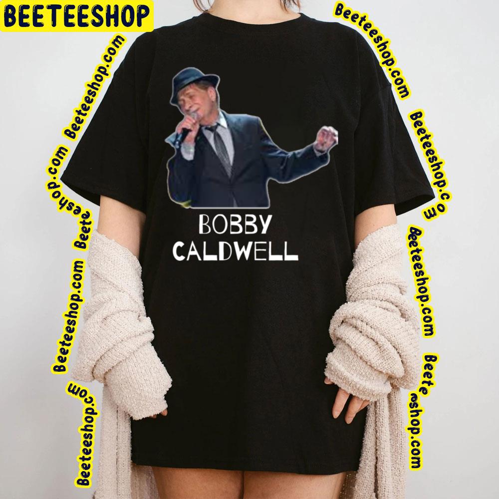 Vintage Bobby Caldwell Floxed Trending Unisex T-Shirt Vintage Bobby Caldwell Floxed Trending Unisex T-Shirt