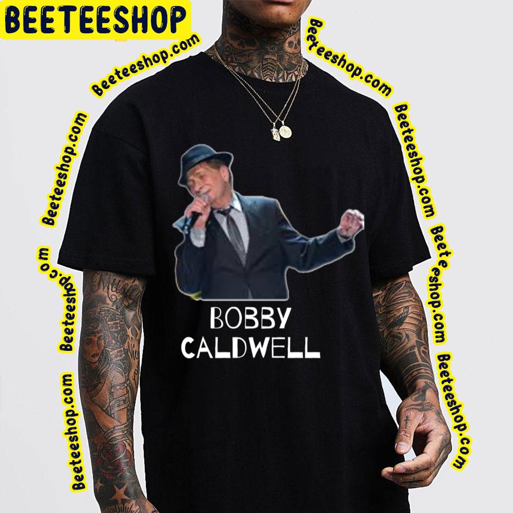 Vintage Bobby Caldwell Floxed Trending Unisex T-Shirt Vintage Bobby Caldwell Floxed Trending Unisex T-Shirt
