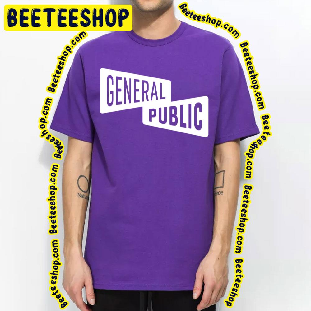 White Art General Public Trending Unisex T-Shirt White Art General Public Trending Unisex T-Shirt