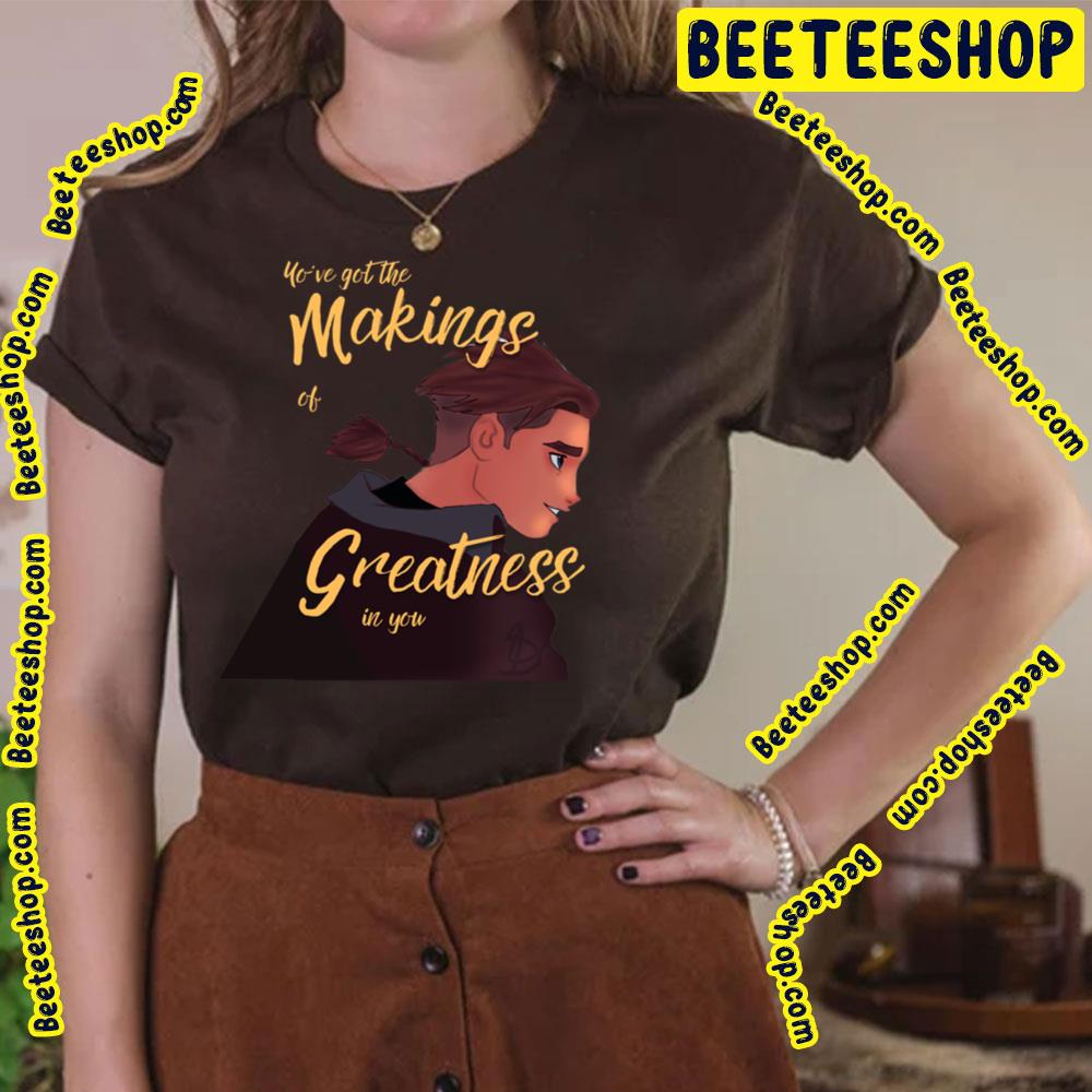 You've Got The Makings Of Greatness In You Treasure Planet Trending Unisex T-Shirt You've Got The Makings Of Greatness In You Treasure Planet Trending Unisex T-Shirt