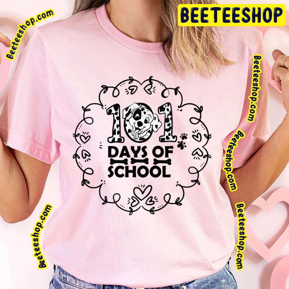 101 Days Of School Funny Dalmatian Dog Trending Unisex T-Shirt 101 Days Of School Funny Dalmatian Dog Trending Unisex T-Shirt