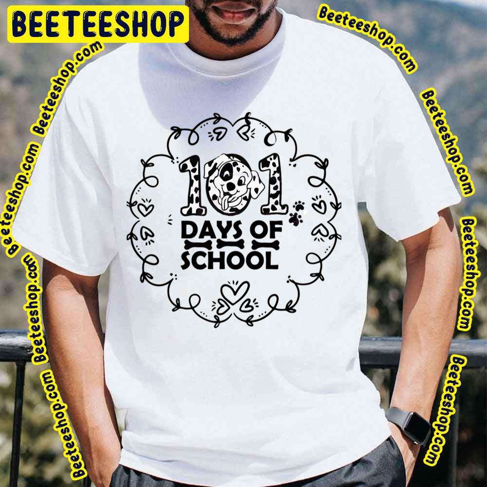 101 Days Of School Funny Dalmatian Dog Trending Unisex T-Shirt 101 Days Of School Funny Dalmatian Dog Trending Unisex T-Shirt