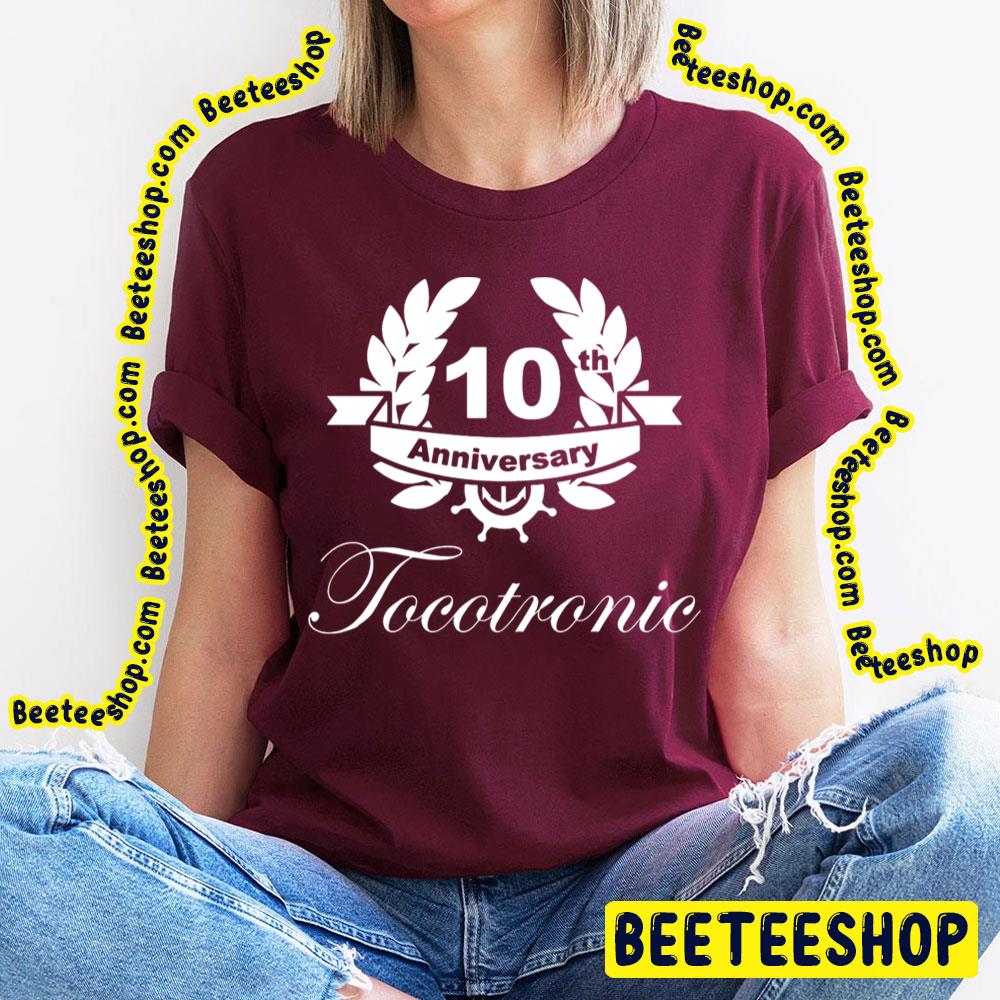 10th Anniversary Tocotronic Trending Unisex T-Shirt 10th Anniversary Tocotronic Trending Unisex T-Shirt