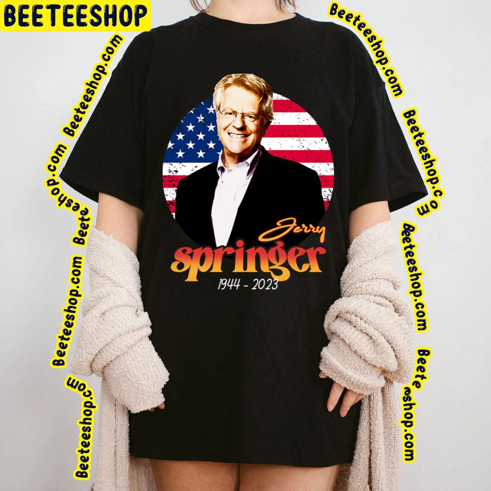 1944 2023 Jerry Springer Trending Unisex T-Shirt 1944 2023 Jerry Springer Trending Unisex T-Shirt