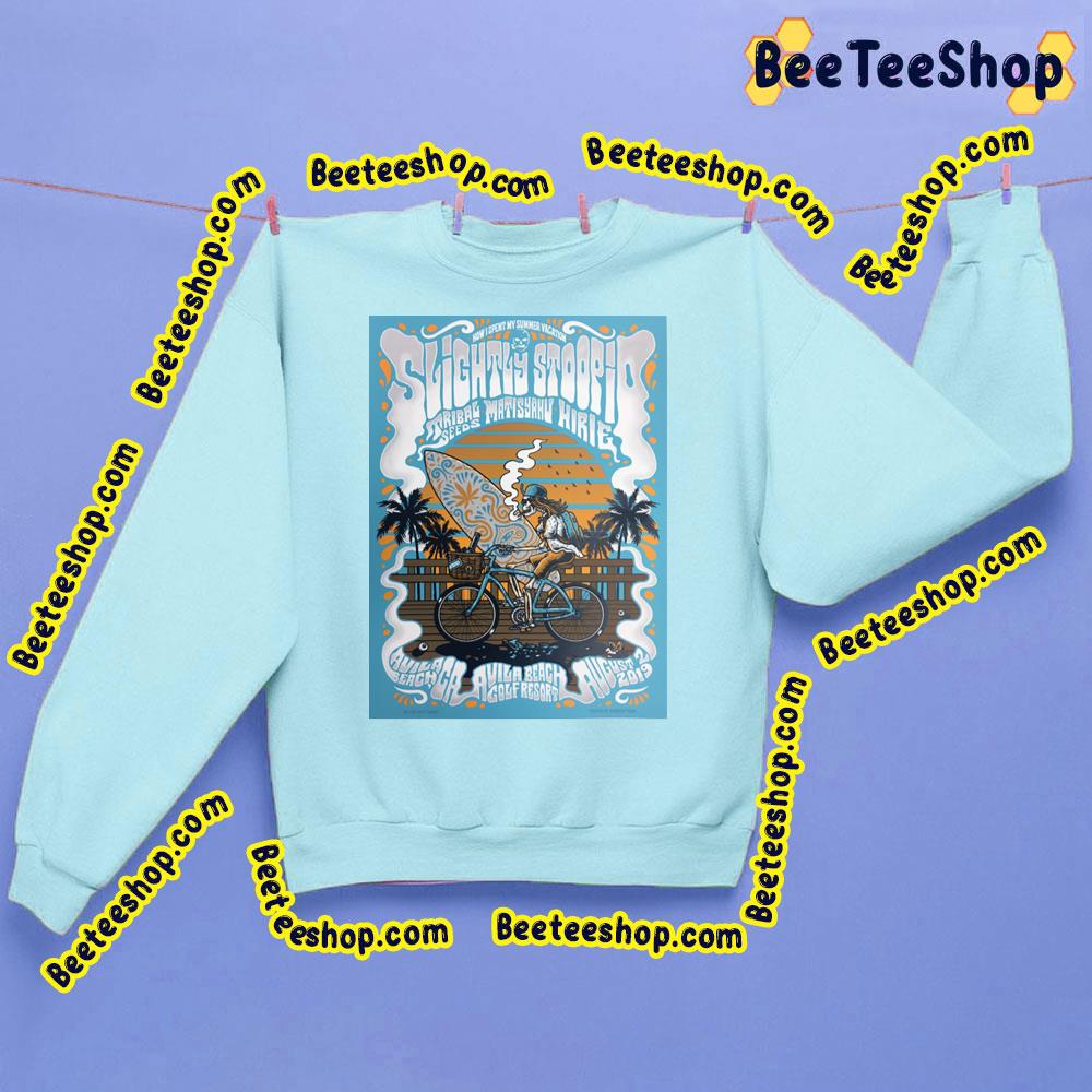 2019 Slightly Stoopid Trending Unisex Sweatshirt 2019 Slightly Stoopid Trending Unisex Sweatshirt