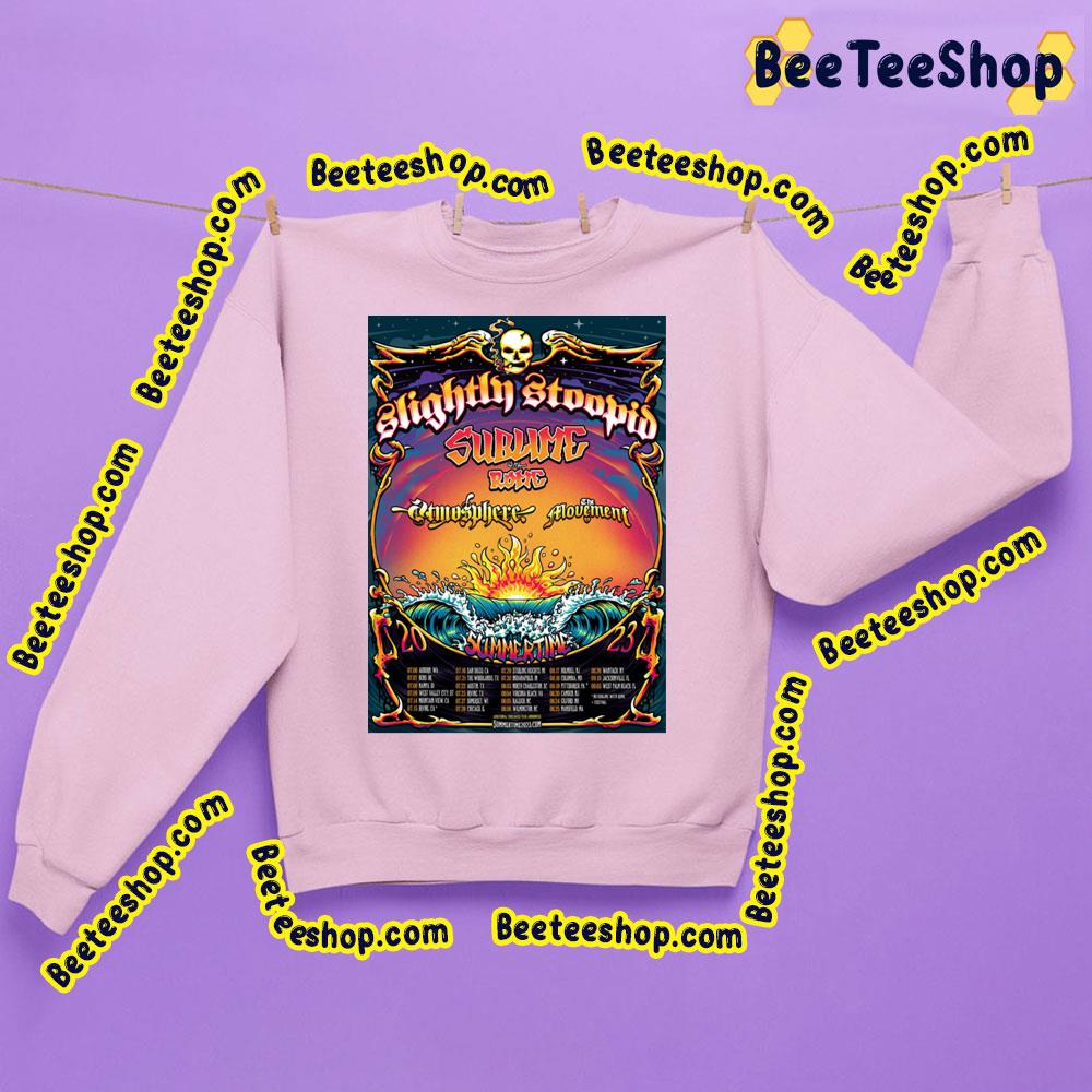 2023 Slightly Stoopid Sublime With Rome Summertime 2023 Trending Unisex Sweatshirt 2023 Slightly Stoopid Sublime With Rome Summertime 2023 Trending Unisex Sweatshirt