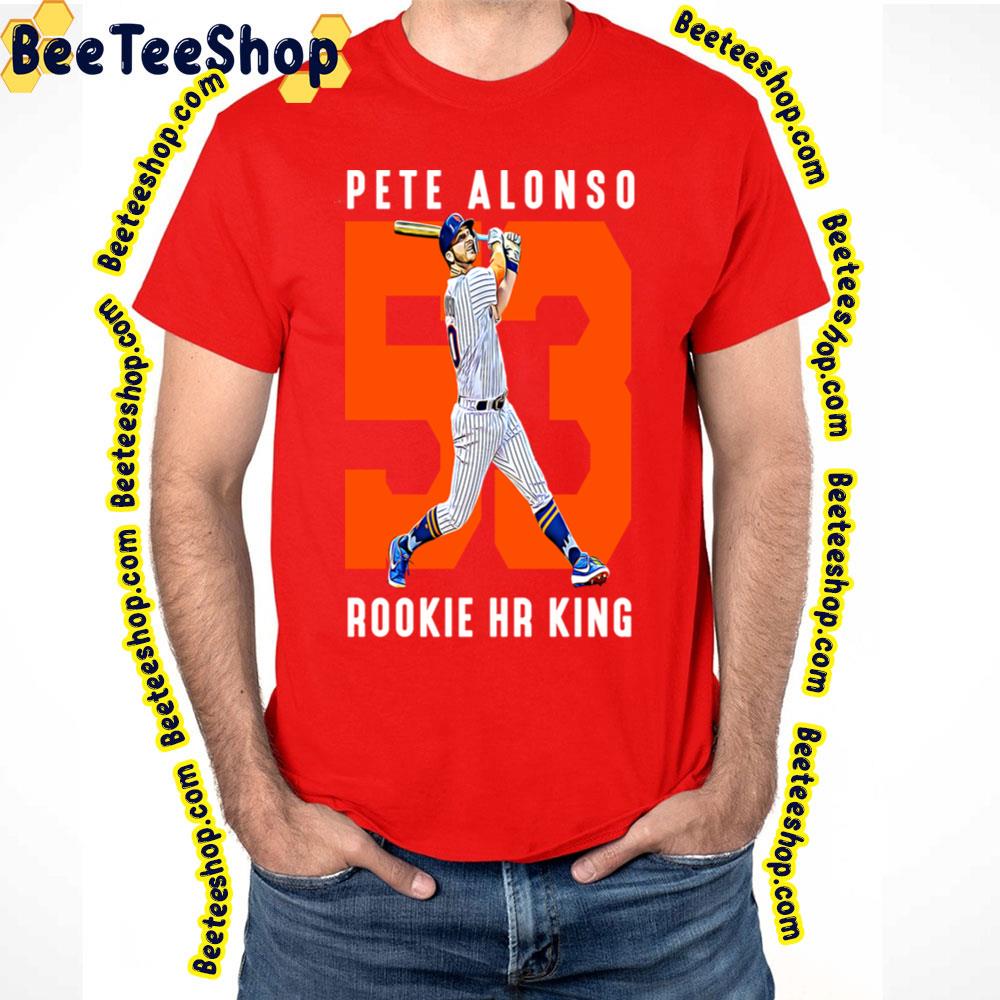 53 Pete Alonso Rookie Hr King Baseball Trending Unisex T-Shirt 53 Pete Alonso Rookie Hr King Baseball Trending Unisex T-Shirt
