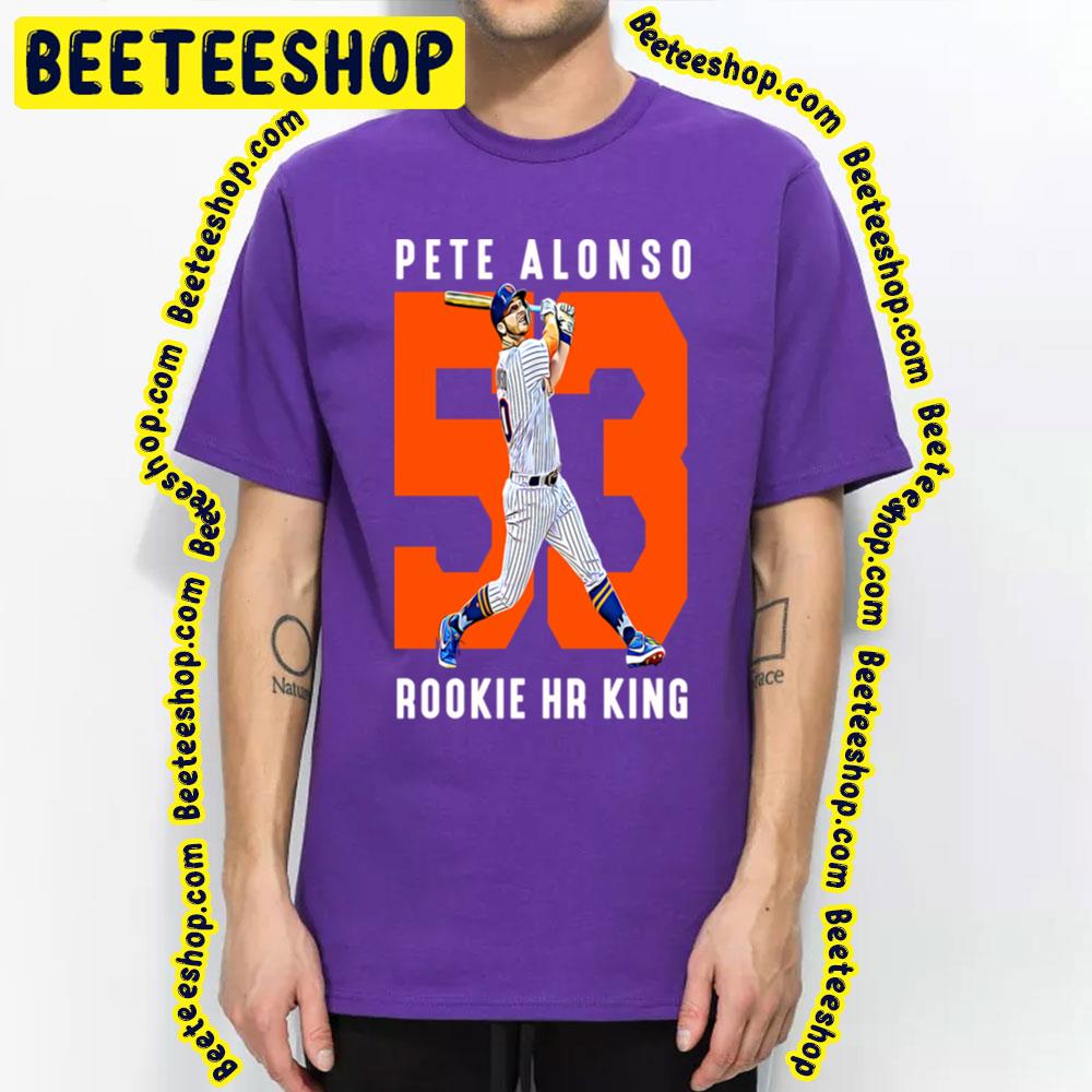 53 Pete Alonso Rookie Hr King Baseball Trending Unisex T-Shirt 53 Pete Alonso Rookie Hr King Baseball Trending Unisex T-Shirt