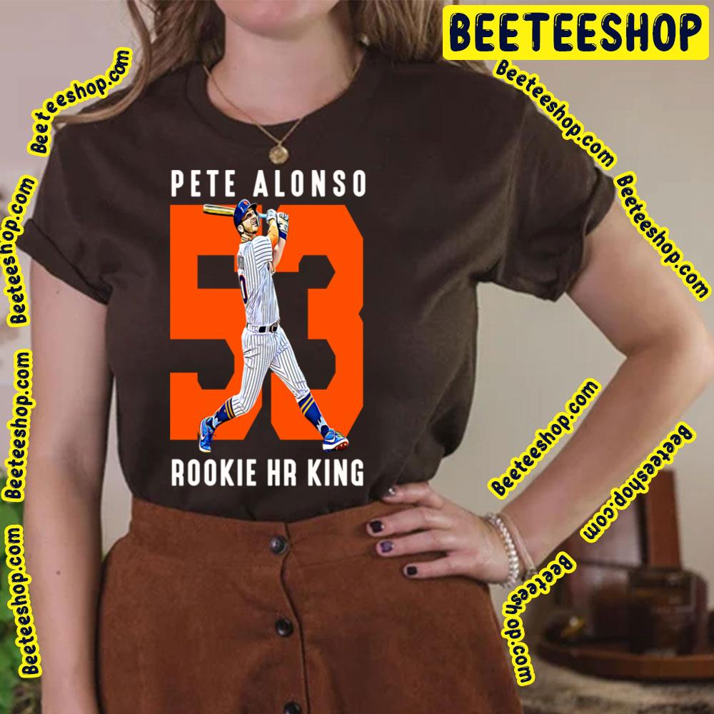 53 Pete Alonso Rookie Hr King Baseball Trending Unisex T-Shirt 53 Pete Alonso Rookie Hr King Baseball Trending Unisex T-Shirt