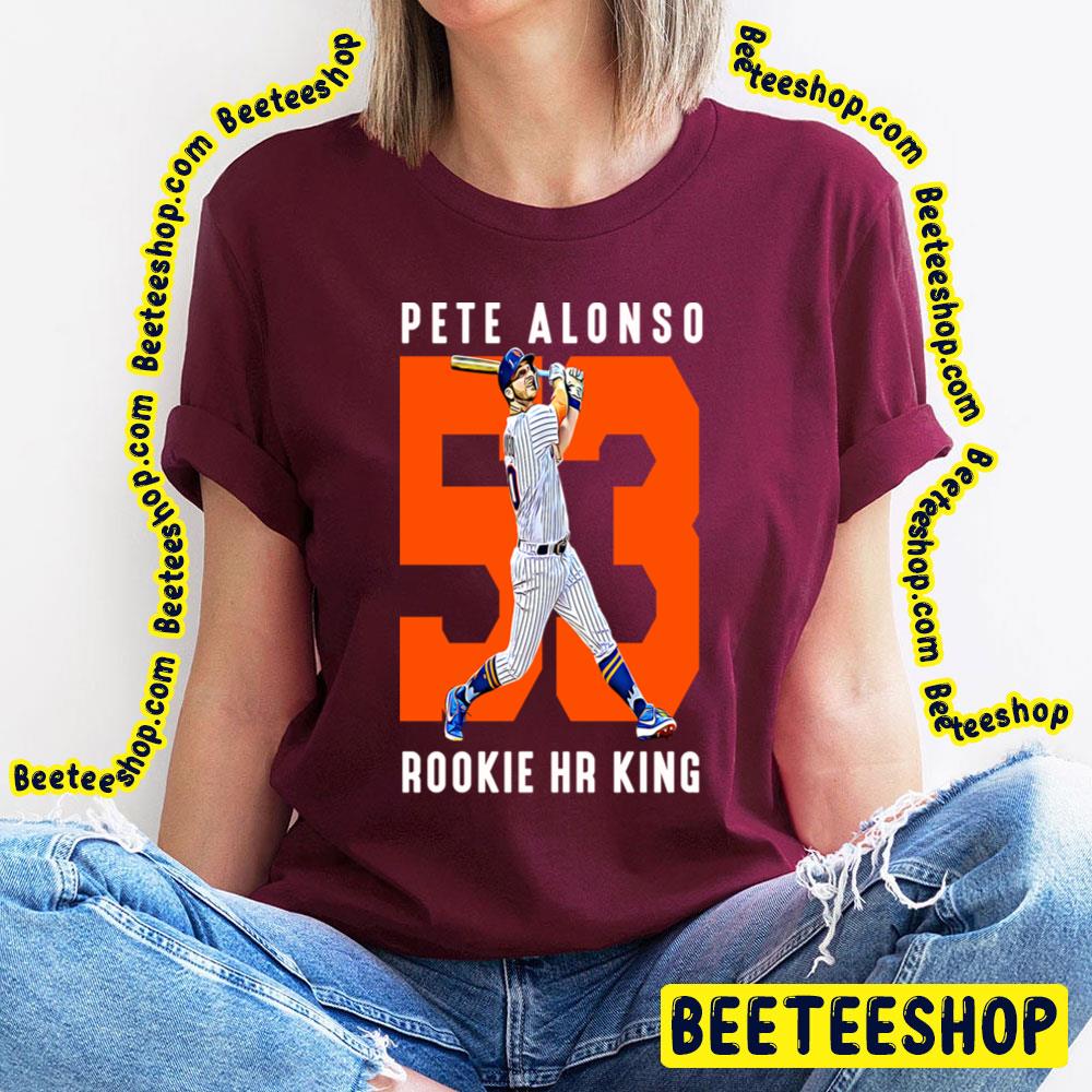 53 Pete Alonso Rookie Hr King Baseball Trending Unisex T-Shirt 53 Pete Alonso Rookie Hr King Baseball Trending Unisex T-Shirt