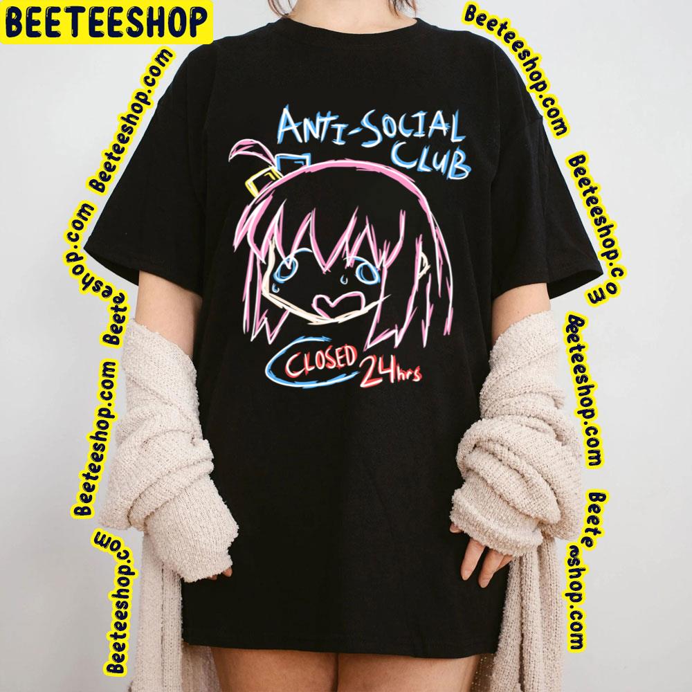 Antisocial Club Closed 24hrs Hitori Gotoh Bocchi The Rock! Trending Unisex T-Shirt Antisocial Club Closed 24hrs Hitori Gotoh Bocchi The Rock! Trending Unisex T-Shirt