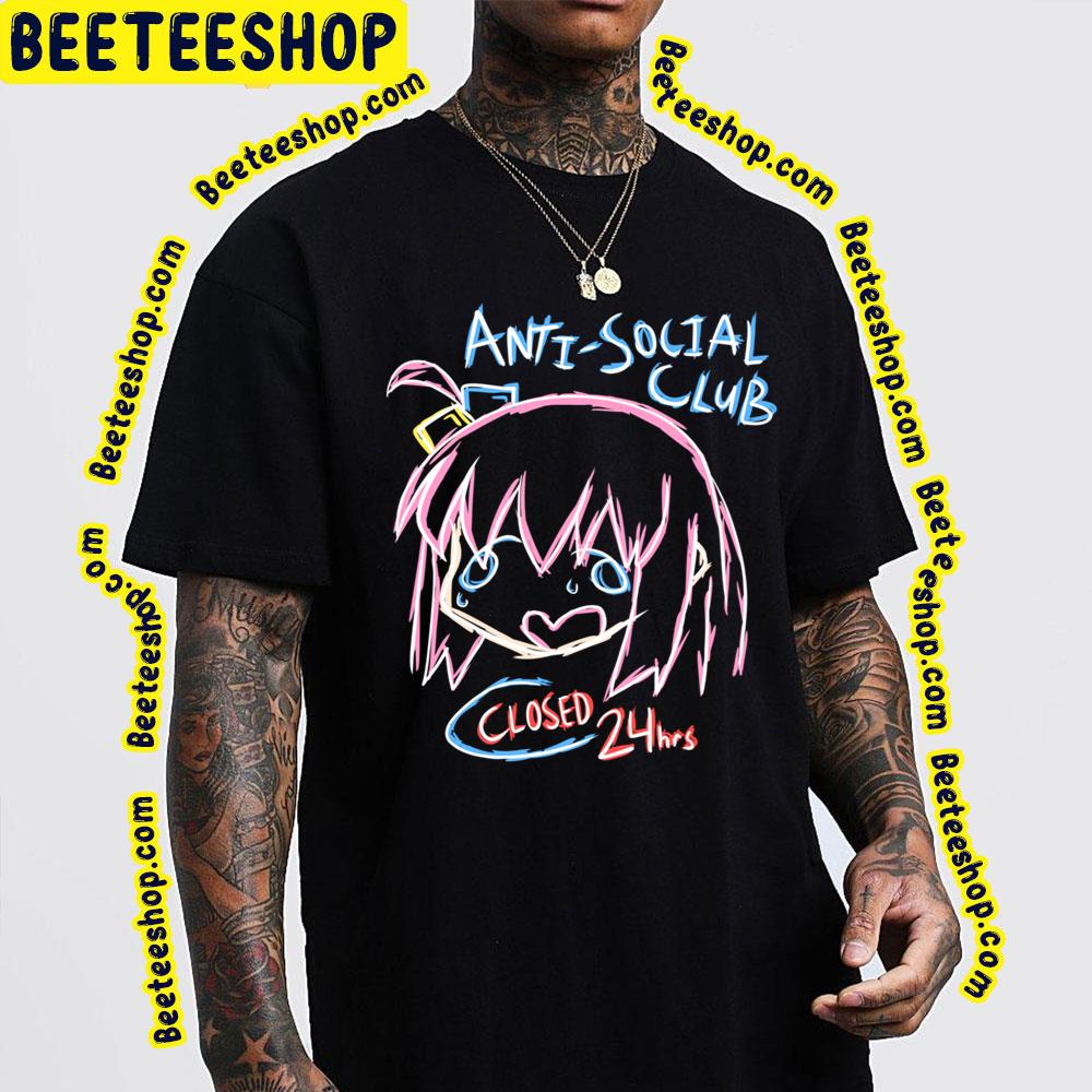 Antisocial Club Closed 24hrs Hitori Gotoh Bocchi The Rock! Trending Unisex T-Shirt Antisocial Club Closed 24hrs Hitori Gotoh Bocchi The Rock! Trending Unisex T-Shirt