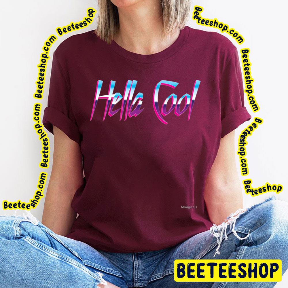 Art Hella Cool Trending Unisex T-Shirt Art Hella Cool Trending Unisex T-Shirt