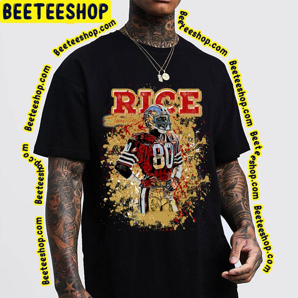 Art Jerry Rice Football Trending Unisex T-Shirt Art Jerry Rice Football Trending Unisex T-Shirt