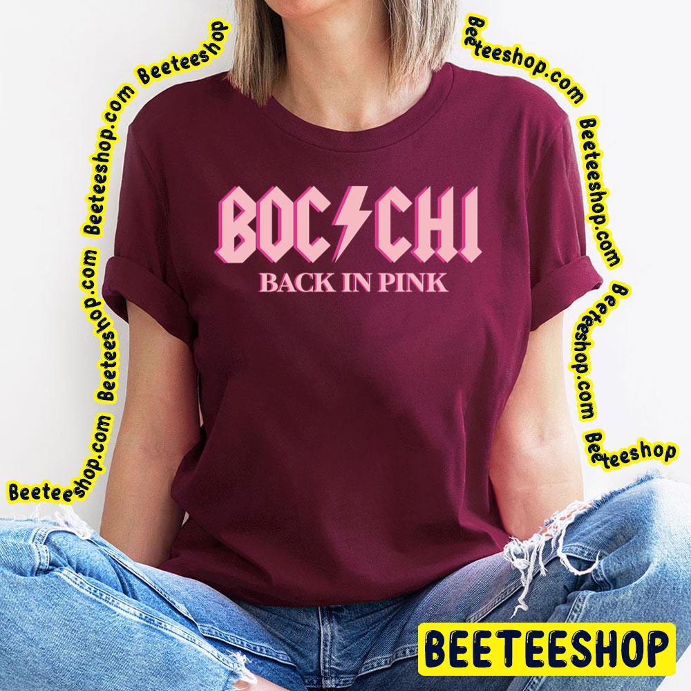 Back In Pink Bocchi The Rock! Trending Unisex T-Shirt Back In Pink Bocchi The Rock! Trending Unisex T-Shirt