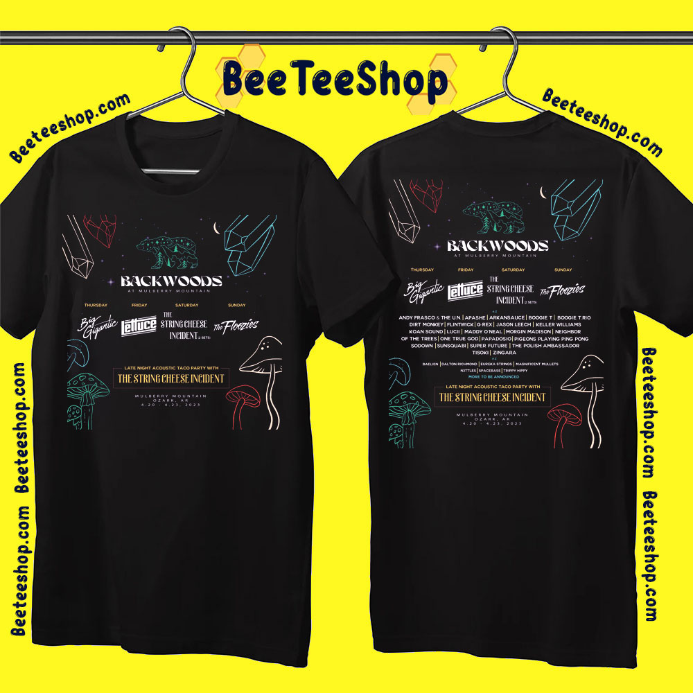 Backwoods Music Festival 2023 Double Side Double Side Trending Unisex Shirt Backwoods Music Festival 2023 Double Side Double Side Trending Unisex Shirt