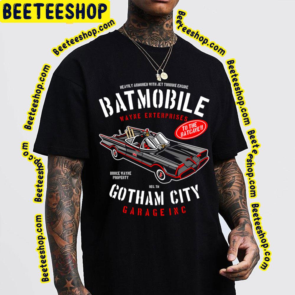 Bat Mobile Wayne Enterprises Gotham City Garage Inc Trending Unisex T-Shirt Bat Mobile Wayne Enterprises Gotham City Garage Inc Trending Unisex T-Shirt