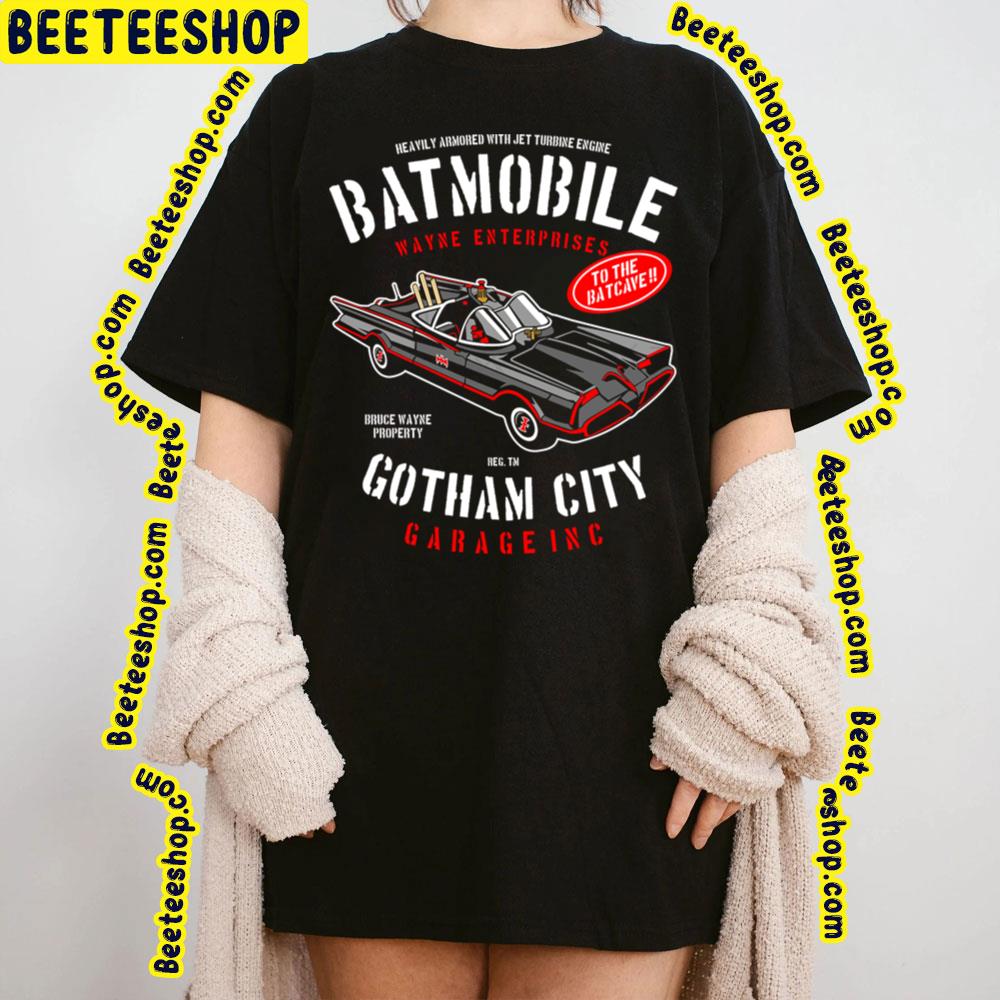 Bat Mobile Wayne Enterprises Gotham City Garage Inc Trending Unisex T-Shirt Bat Mobile Wayne Enterprises Gotham City Garage Inc Trending Unisex T-Shirt