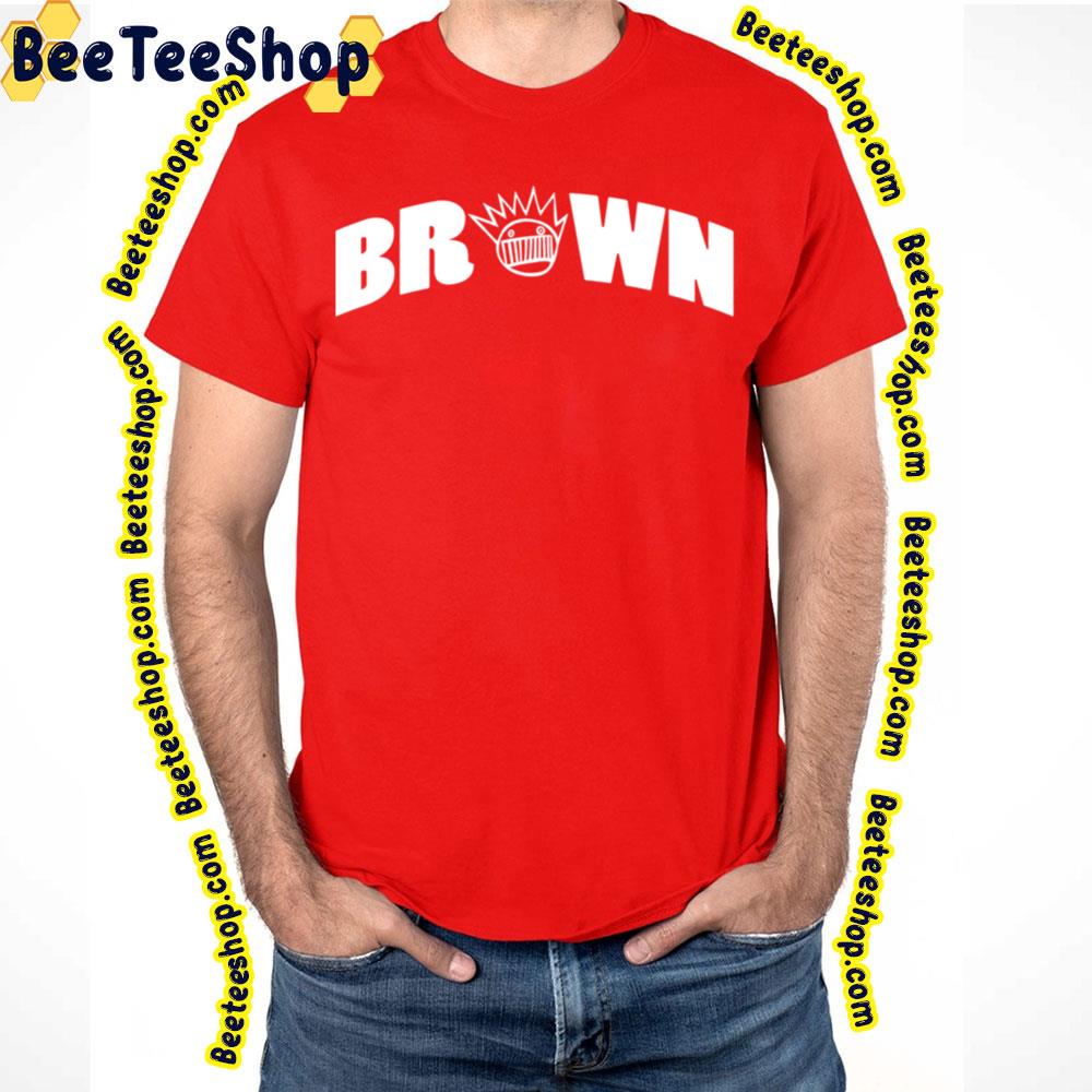 Brown Ween Trending Unisex T-Shirt Brown Ween Trending Unisex T-Shirt