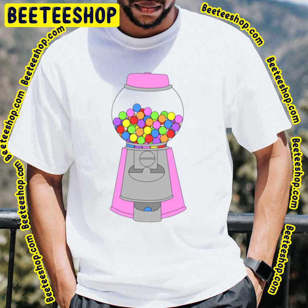 Bubblegum Ball Machine Trending Unisex T-Shirt Bubblegum Ball Machine Trending Unisex T-Shirt
