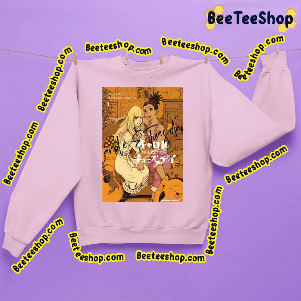 Carole And Tuesday Poster Classic T-Shirt Trending Unisex Sweatshirt Carole And Tuesday Poster Classic T-Shirt Trending Unisex Sweatshirt