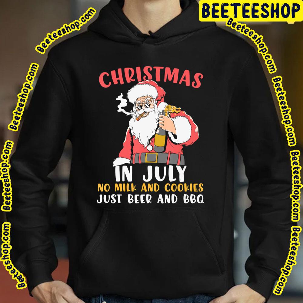 Christmas In July No Milk And Cookies Just Beer And Bbq Trending Unisex T-Shirt Christmas In July No Milk And Cookies Just Beer And Bbq Trending Unisex T-Shirt