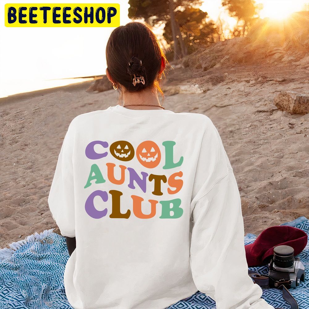 Cool Aunts Club Double Side Trending Unisex Shirt Cool Aunts Club Double Side Trending Unisex Shirt