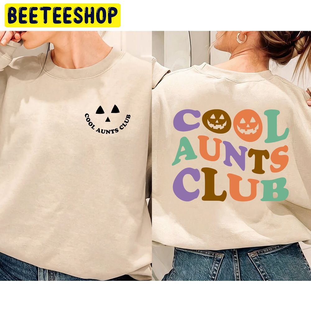 Cool Aunts Club Double Side Trending Unisex Shirt Cool Aunts Club Double Side Trending Unisex Shirt