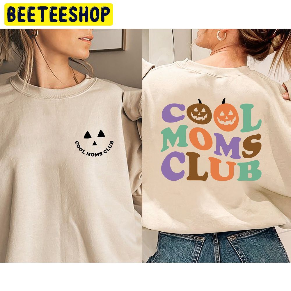 Cool Moms Club Double Side Trending Unisex Shirt Cool Moms Club Double Side Trending Unisex Shirt