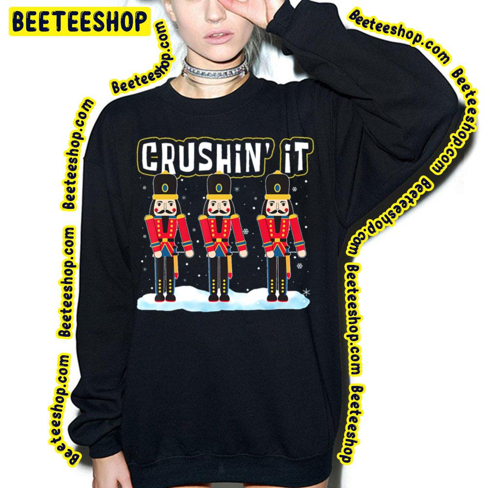 Crushin It Flossing Nutcracker Christmas Dance Trending Unisex T-Shirt Crushin It Flossing Nutcracker Christmas Dance Trending Unisex T-Shirt