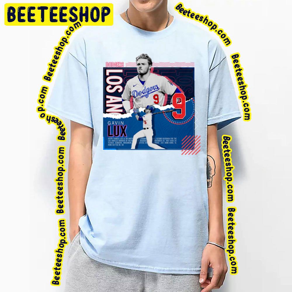 Dodgers Gavin Lux 9 Baseball Trending Unisex T-Shirt Dodgers Gavin Lux 9 Baseball Trending Unisex T-Shirt