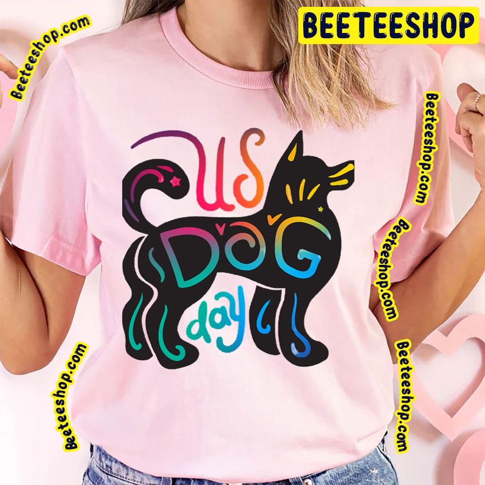 Dog Day Cool Artwork Design Trending Unisex T-Shirt Dog Day Cool Artwork Design Trending Unisex T-Shirt