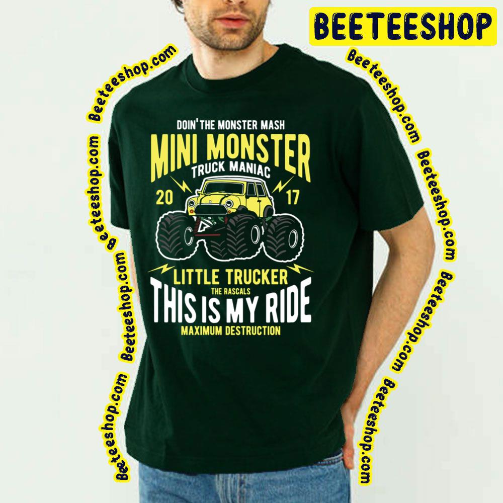 Doin' The Monster Mash Mini Monster Truck Maniac Trending Unisex T-Shirt Doin' The Monster Mash Mini Monster Truck Maniac Trending Unisex T-Shirt