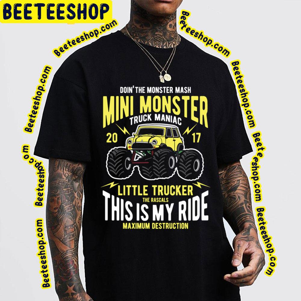 Doin' The Monster Mash Mini Monster Truck Maniac Trending Unisex T-Shirt Doin' The Monster Mash Mini Monster Truck Maniac Trending Unisex T-Shirt
