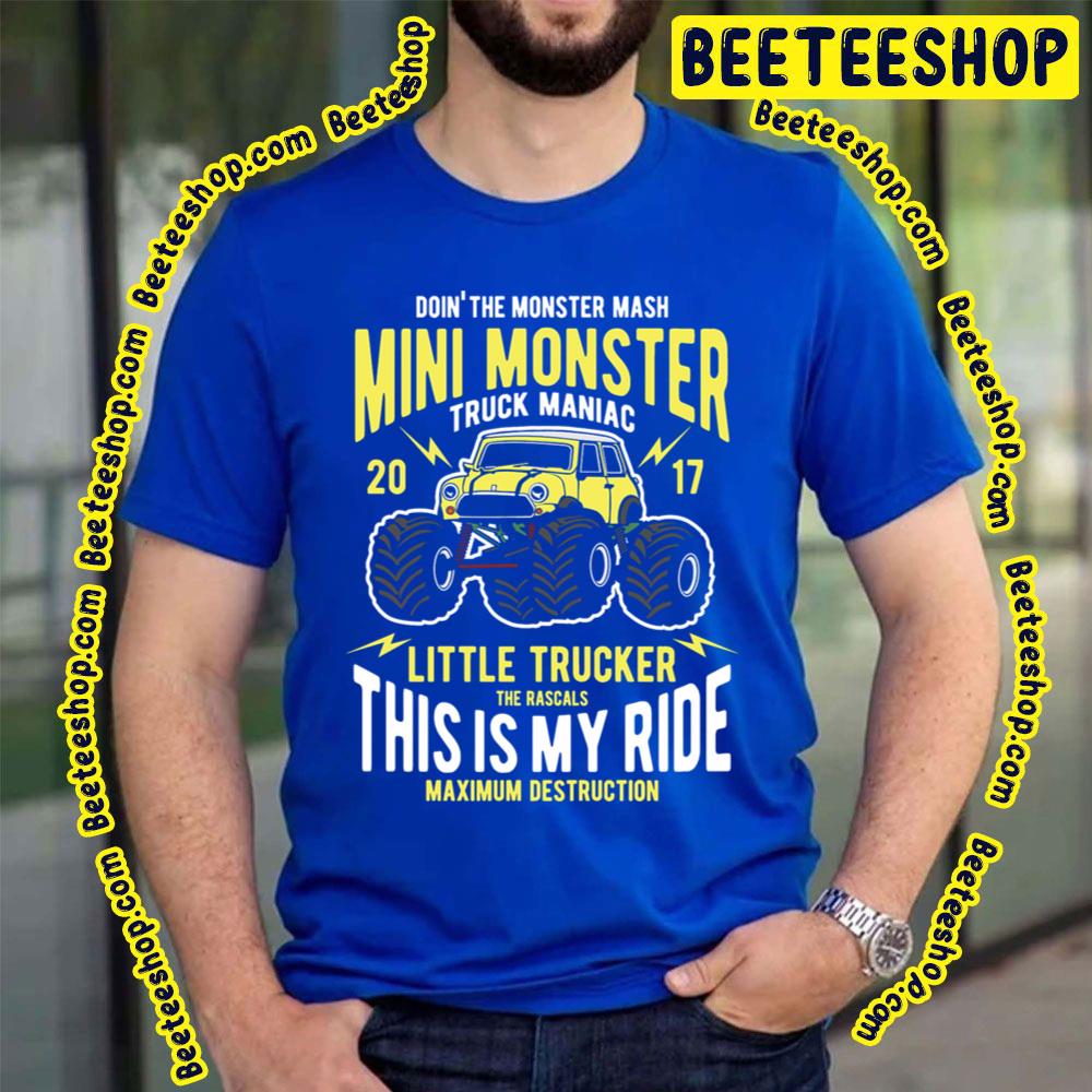 Doin' The Monster Mash Mini Monster Truck Maniac Trending Unisex T-Shirt Doin' The Monster Mash Mini Monster Truck Maniac Trending Unisex T-Shirt