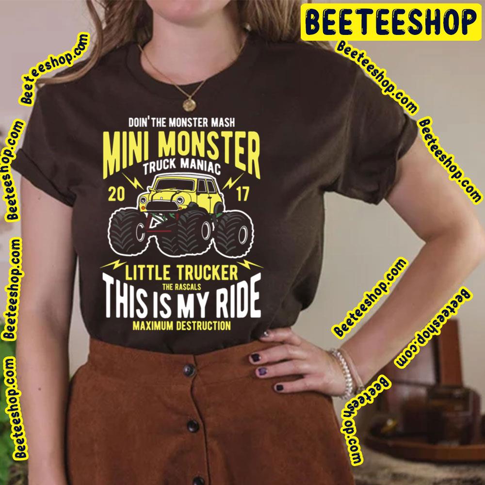 Doin' The Monster Mash Mini Monster Truck Maniac Trending Unisex T-Shirt Doin' The Monster Mash Mini Monster Truck Maniac Trending Unisex T-Shirt