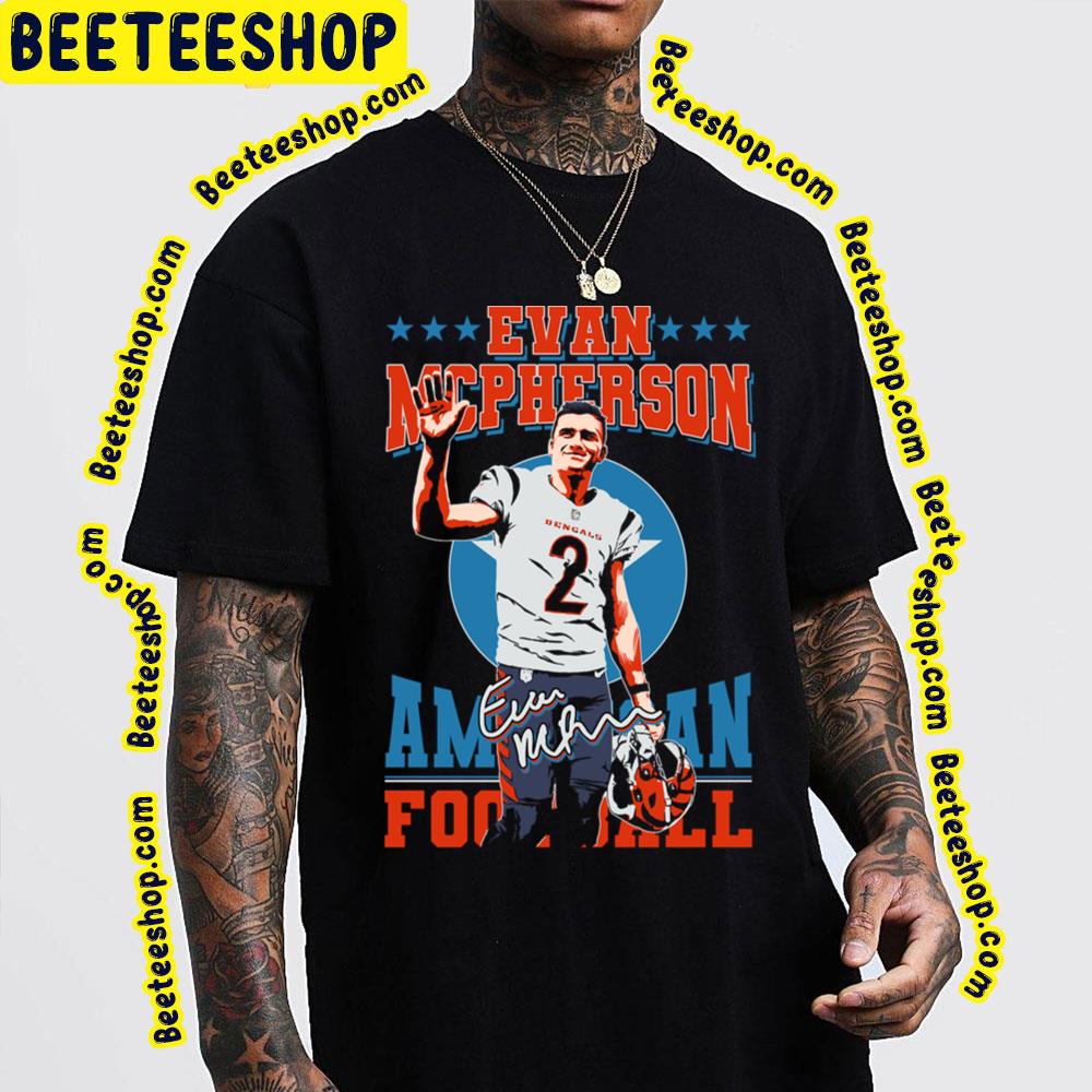 Evan Mcpherson Bengals American Football Trending Unisex T-Shirt Evan Mcpherson Bengals American Football Trending Unisex T-Shirt