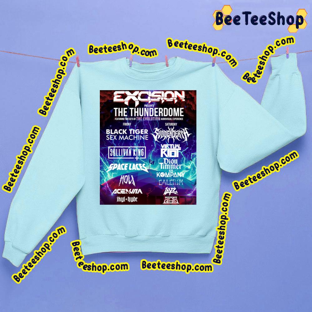 Excision The Thunderdome 2023 Trending Unisex Sweatshirt Excision The Thunderdome 2023 Trending Unisex Sweatshirt