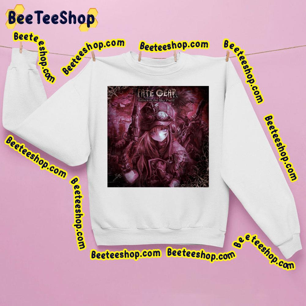 Fate Gear Killers In The Sky Trending Unisex Sweatshirt Fate Gear Killers In The Sky Trending Unisex Sweatshirt