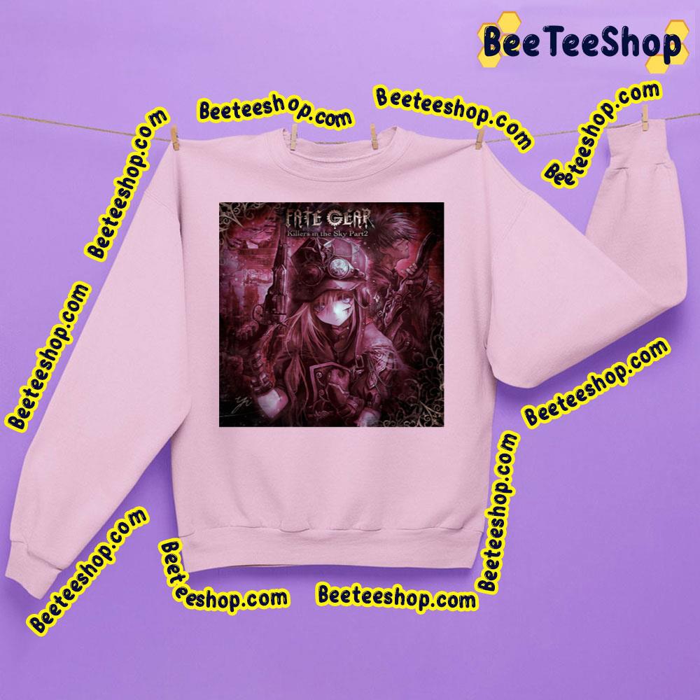 Fate Gear Killers In The Sky Trending Unisex Sweatshirt Fate Gear Killers In The Sky Trending Unisex Sweatshirt